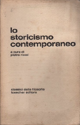 Lo storicismo contemporaneo