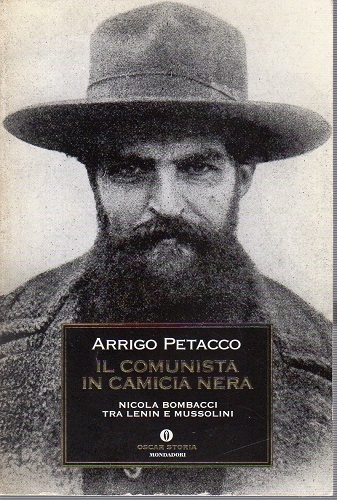 Il comunista in camicia nera Nicola Bombacci tra Lenin e …