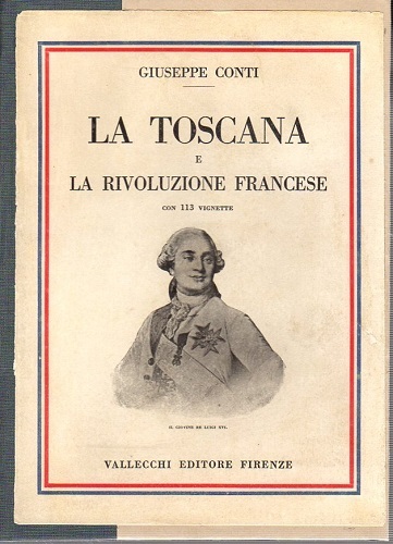 LA TOSCANA E LA RIVOLUZIONE FRANCESE
