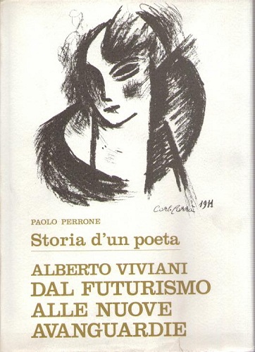ALBERTO VIVIANI DAL FUTURISMO ALLE NUOVE AVANGUARDIE