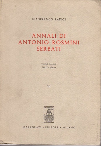 Annali di Antonio Rosmini Serbati volume secondo 1817 1822