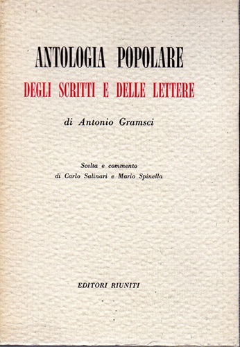 Antologia popolare degli scritti e delle lettere di Antonio Gramsci