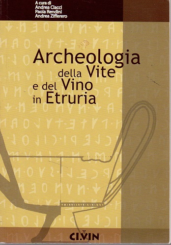 Archeologia della vite e del vino in Etruria