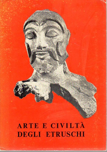 Arte e civiltà degli Etruschi