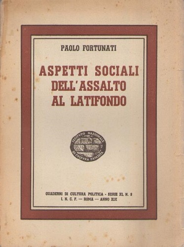 Aspetti sociali dell'assalto al latifondo