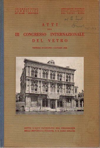 Atti del III congresso internazionale del vetro Venezia 29 Giugno …