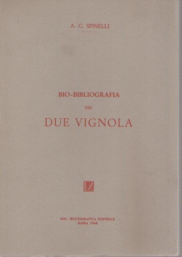 BIO - BIBLIOGRAFIA DEI DUE VIGNOLA