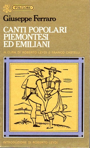 Canti popolari piemontesi ed emiliani