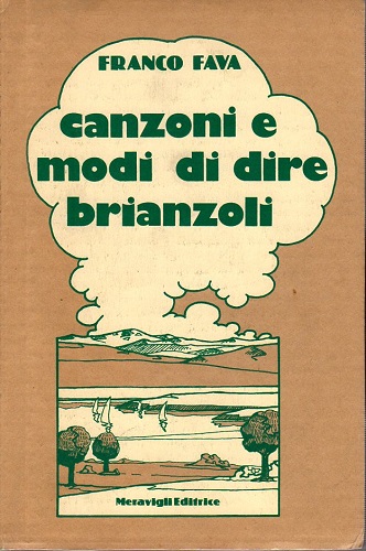 Canzoni e modi di dire brianzoli