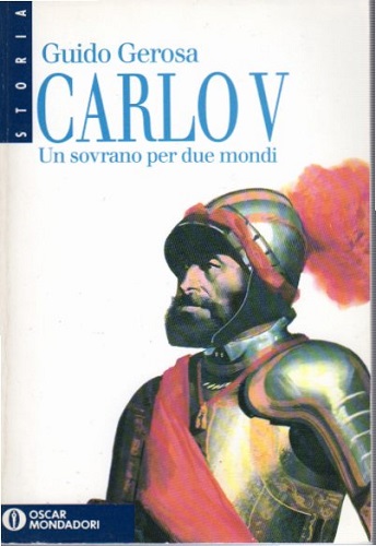 Carlo V un sovrano per due mondi