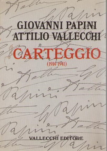 Carteggio 1914 - 1941