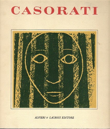 CASORATI. OPERE GRAFICHE, SCULTURE, SCENOGRAFIE. Mostra Novara 1968