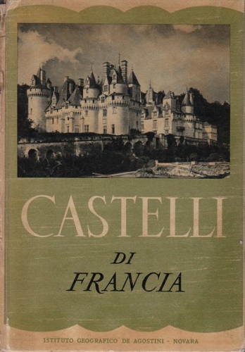 CASTELLI DI FRANCIA