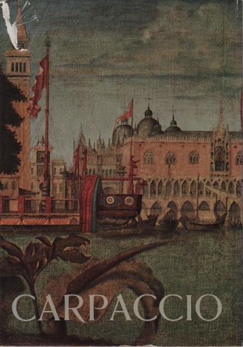 Catalogo della mostra di Vittore Carpaccio 1963 venezia