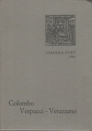 Colombo Vespucci Verazzano