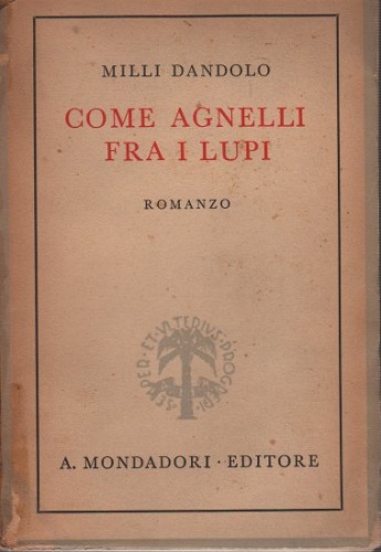 COME AGNELLI FRA I LUPI