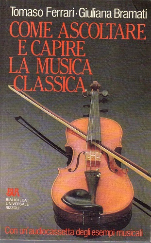 Come ascoltare e capire la musica classica