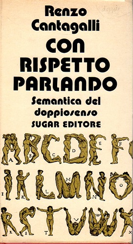 CON RISPETTO PARLANDO SEMANTICA DEL DOPPIOSENSO