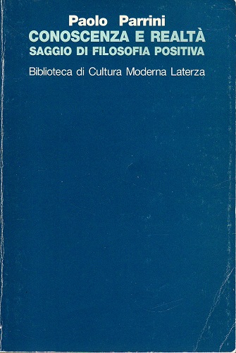 Conoscenza e realtà saggio di filosofia positiva
