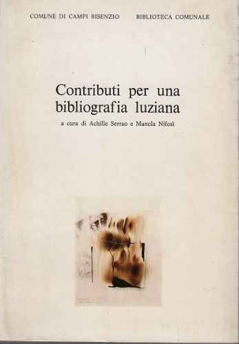 Contributi per una bibliografia luziana