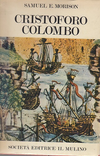 Cristoforo Colombo ammiraglio del mare oceano
