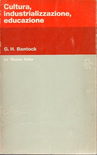 Cultura industrializzazione educazione