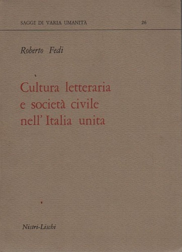 Cultura letteraria e società civile nell'Italia unita