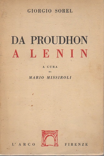 Da Proudhon a Lenin a cura di Missiroli