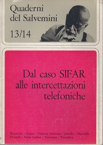 Dal caso Sifar alle intercettazioni telefoniche