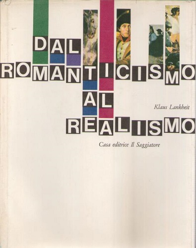 DAL ROMANTICISMO AL REALISMO