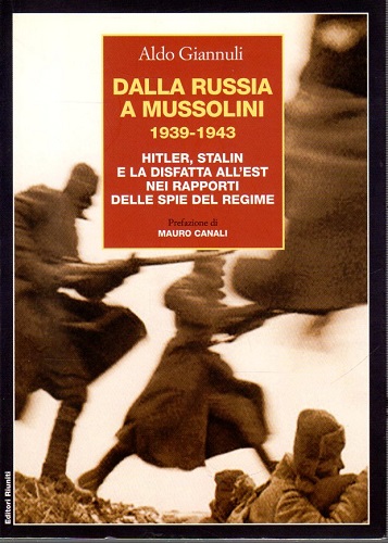 Dalla Russia a Mussolini 1939-1943 Hitler Stalin e la disfatta …