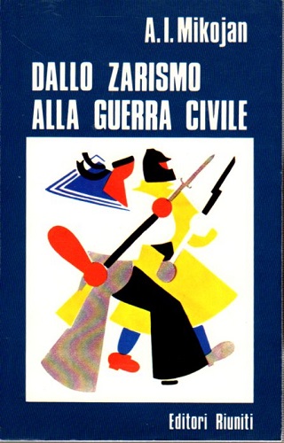 Dallo Zarismo alla guerra civile