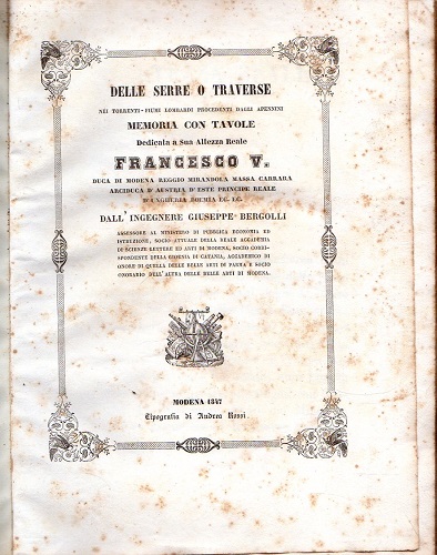Delle serre o traverse nei torrenti fiumi lombardi procedentidagli appennini.Memoria …