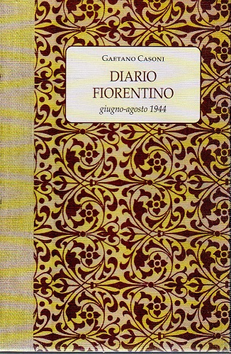 Diario Fiorentino giugno-agosto 1944