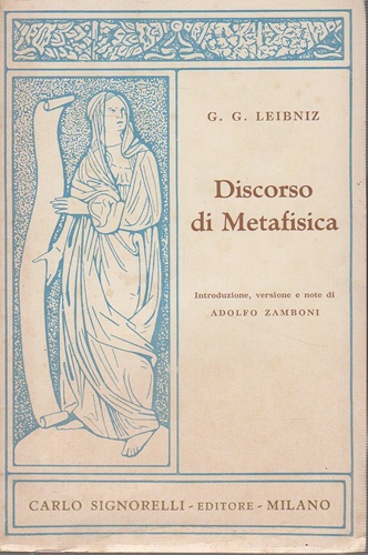 Discorso di metafisica introduzione versioni e note di Zamboni