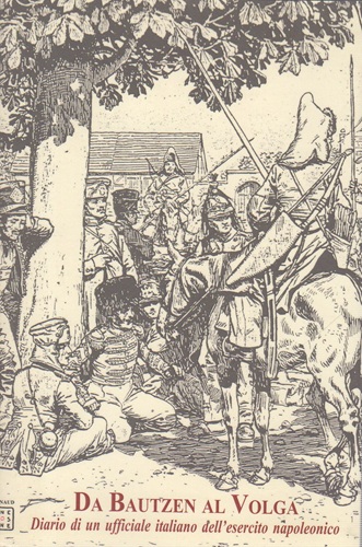 Dsa Bautzen al Volga diario di un ufficiale italiano dell'esercito …