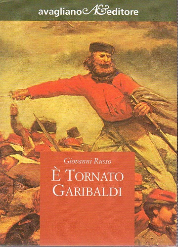 è tornato Garibaldi