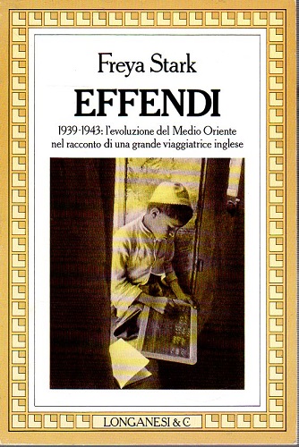 Effendi 1939 - 1943 l'evoluzione del medio oriente nel racconto …