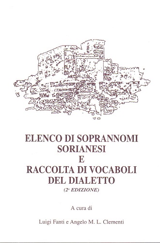 Elenco di soprannomi sorianesi e raccolta di vocaboli del dialetto