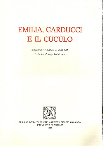 Emilia Carducci e il Cuculo introduzione e incisioni di Dilvo …