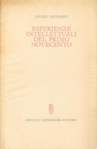 Esperienze intellettuali del primo novecento