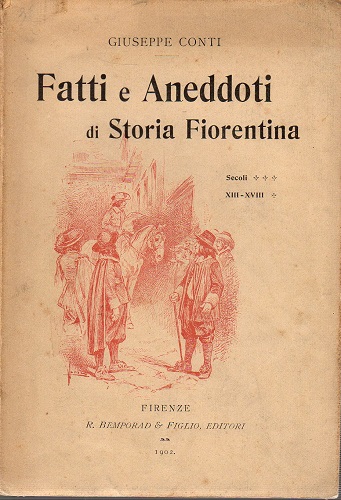 Fatti e aneddoti di storia fiorentina