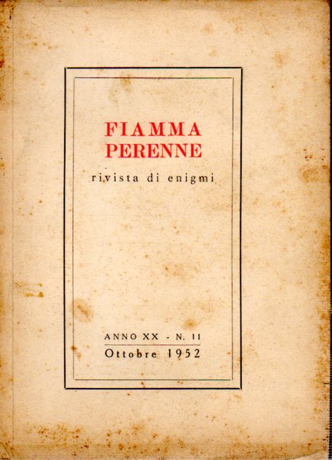 Fiamma Perenne rivista di enigmi Anno XX N 11 Ottobre …