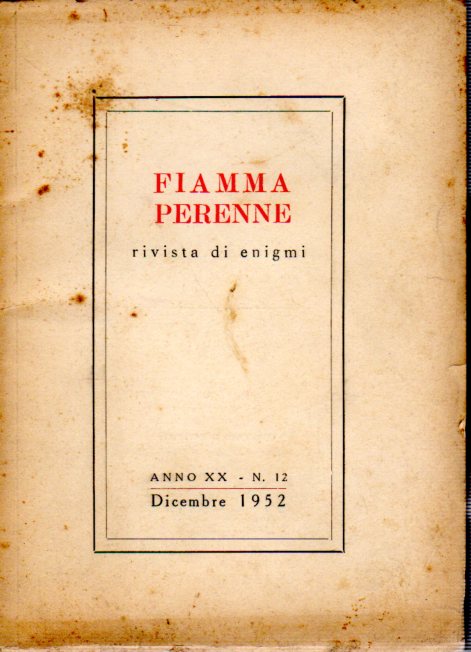 Fiamma Perenne rivista di enigmi Anno XX N 12 Dicembre …