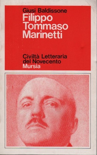 Filippo Tommaso Marinetti