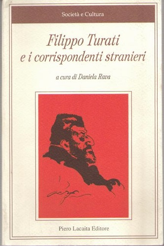 Filippo Turati e i corrispondenti stranieri