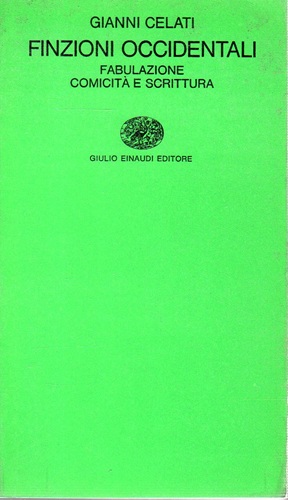 Finzioni occidentali fabulazione comicità e scrittura