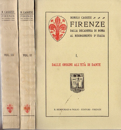 FIRENZE DALLA DECADENZA DI ROMA AL RISORGIMENTO D'ITALIA