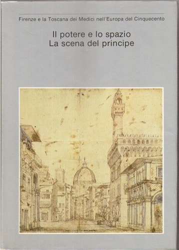 Firenze e la Toscana dei Medici nell'europa del cinquecento Il …