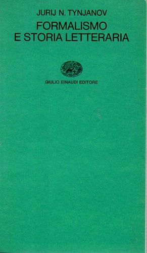 Formalismo e storia letteraria tre studi sulla poesia russa
